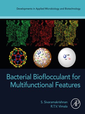 cover image of Bacterial Bioflocculant for Multifunctional Features